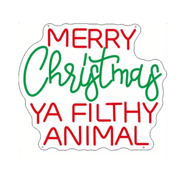 Merry Christmas Ya Filthy Animal LED Neon Sign