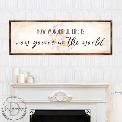 What a Wonderful Life - Wooden Motivational décor - Rustic art - Wall art - Nursery décor - Wooden Framed Art - 310313