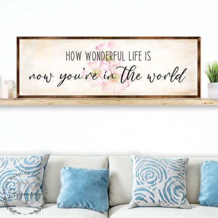 What a Wonderful Life - Wooden Motivational décor - Rustic art - Wall art - Nursery décor - Wooden Framed Art - 310313