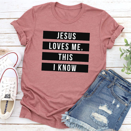 Jesus Loves Me This I Know T-Shirt-10